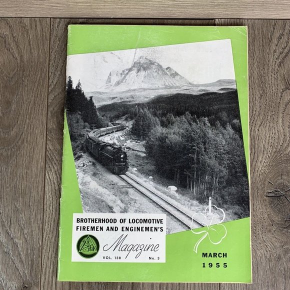 Brotherhood of Locomotive Firemen and Enginemen's Magazine 1955 Lot Of 3 Jan-Mar - Picture 6 of 7